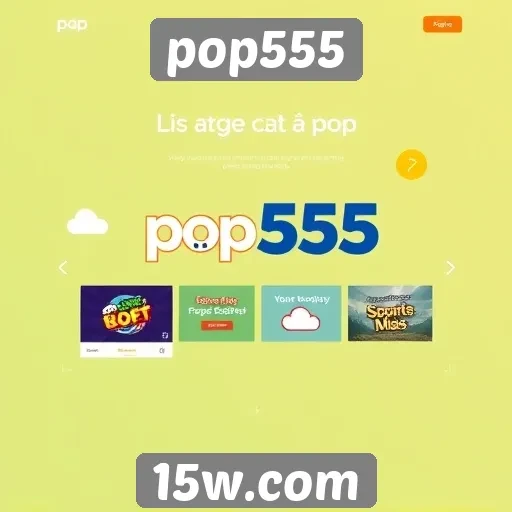 navegando pelo layout amigável do site pop555
